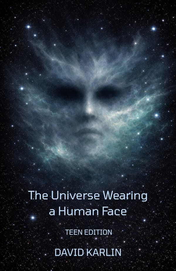 The Universe Wearing a Human Face Teen Edition book cover